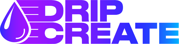 Drip Create